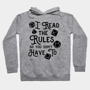 I Read The Rules So You Don't Have To Hoodie